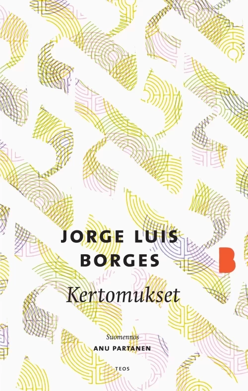 Kertomukset (Baabel) - Jorge Luis Borges