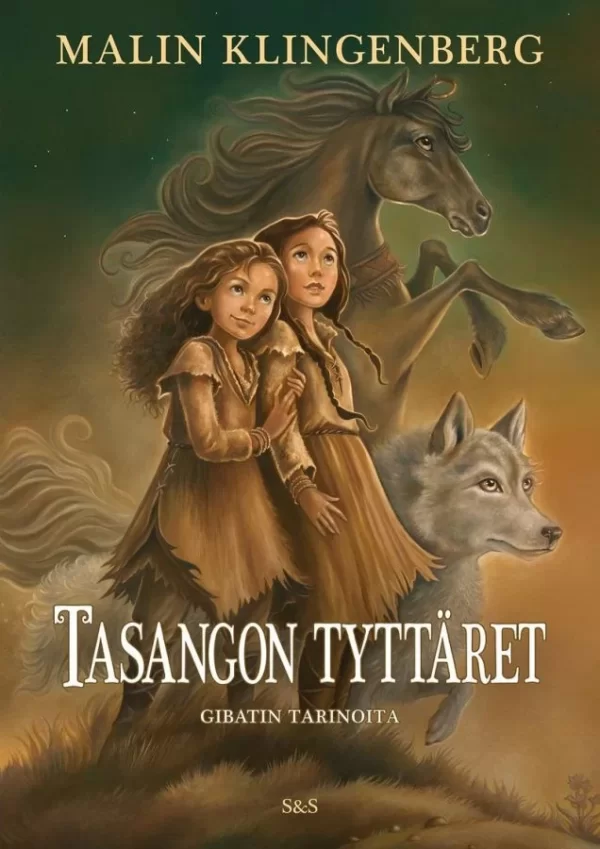 Tasangon tyttäret (Gibatin tarinoita #1) - Malin Klingenberg
