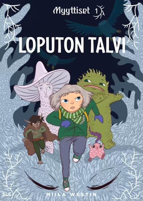 Loputon talvi (Myyttiset #1) - Miila Westin
