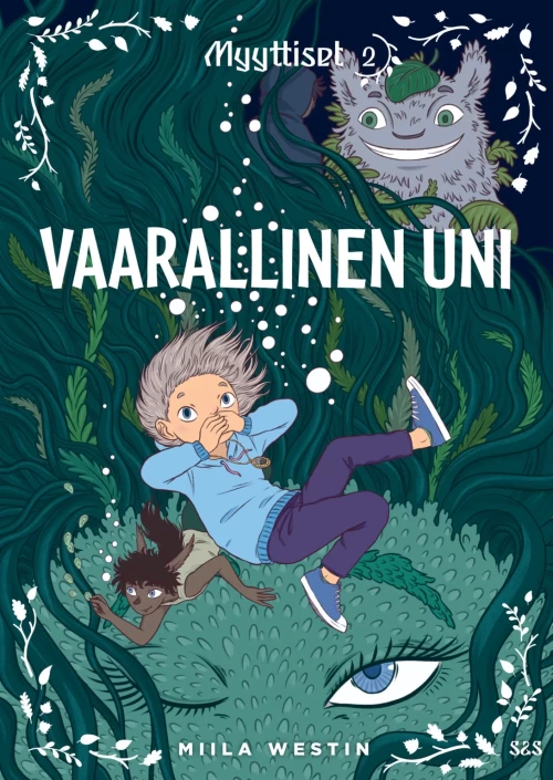 Vaarallinen uni (Myyttiset #2) - Miila Westin
