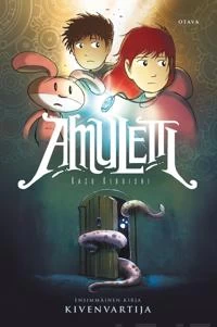 Kivenvartija (Amuletti #1) - Kazu Kibuishi
