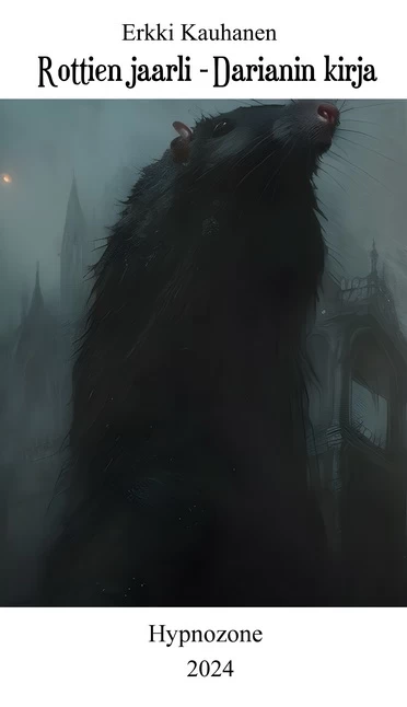 Rottien jaarli - Darianin kirja (Segrfell-sarja #3) - Erkki Kauhanen