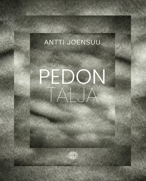 Pedon talja - Antti Joensuu