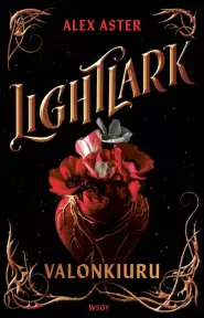 Lightlark: Valonkiuru (Lightlark #1)
