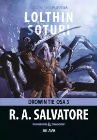 Lolthin soturi (Drowin tie #3)
