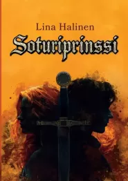 Soturiprinssi (Haukka ja Tuliruusu #1)