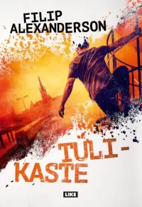 Tulikaste