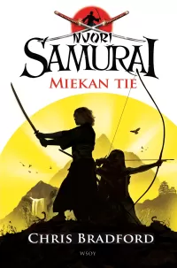Miekan tie (Nuori samurai #2)