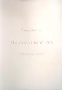 Nousevan maan valo: Runoja kauhuista