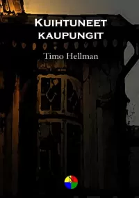 Kuihtuneet kaupungit: Runoja kauhuista