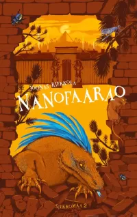 Nanofaarao (Silkkomaa #2)