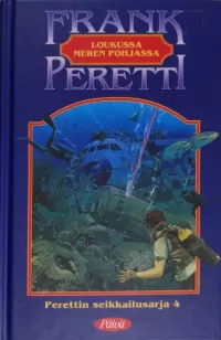 Loukussa meren pohjassa (Perettin seikkailusarja #4)