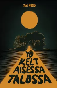Yö keltaisessa talossa