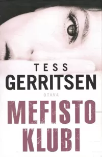 Mefisto-klubi (Rizzoli & Isles #6)