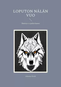 Loputon nälän vuo: Ihmisyys vs pedon luonto