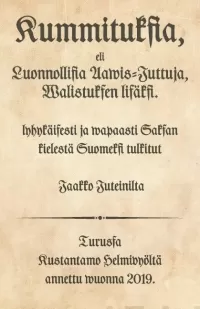 Kummituksia: eli Luonnollisia Aavis-juttuja valistuksen lisäksi
