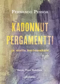 Kadonnut pergamentti ja muita kertomuksia
