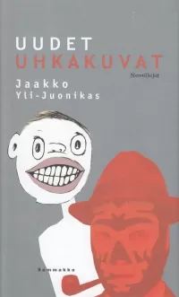 Uudet uhkakuvat: Novelleja!