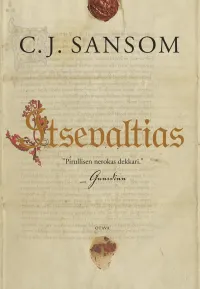 Itsevaltias (Shardlake #3)