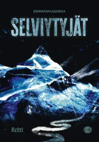 Selviytyjät: Reitti (Selviytyjät #2)