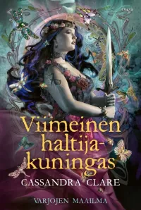 Viimeinen haltijakuningas (Varjojen maailma #1)