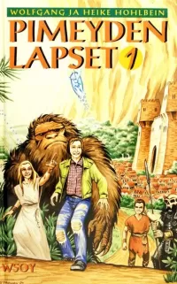 Pimeyden lapset 1