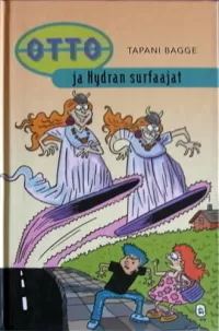 Otto ja Hydran surfaajat (Otto #3)