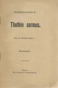 Thothin sormus (Helppohintainen kirjasto #5)