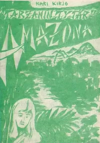 ”Tarzanin tytär” Amazona