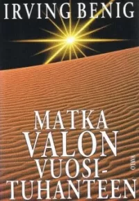 Matka valon vuosituhanteen