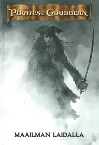 Pirates of the Caribbean: Maailman laidalla (Pirates of the Caribbean #3)