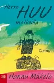 Herra Huu matkoilla (Herra Huu #4)