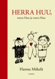 Herra Huu, rouva Huu ja vauva Huu (Herra Huu #6)