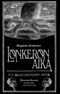 Lonkeron aika 1–3