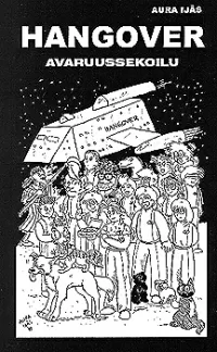 Hangover: Avaruussekoilu