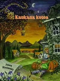 Kaukana kotoa
