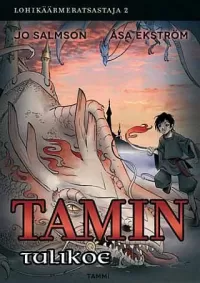 Tamin tulikoe (Lohikäärmeratsastaja #2)