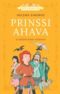 Prinssi Ahava ja valtaistuimen salaisuus (Patarania #2)