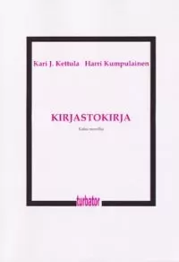 Kirjastokirja: Kaksi novellia