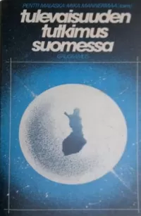 Tulevaisuudentutkimus Suomessa