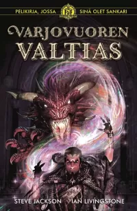 Varjovuoren valtias (Fighting Fantasy #1)