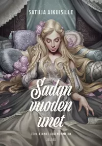 Sadan vuoden unet: Satuja aikuisille