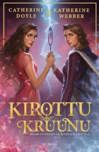 Kirottu kruunu (Kruunun tyttäret #2)