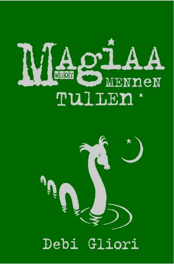 Magiaa mennen tullen