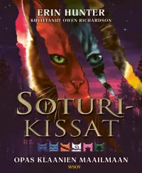 Soturikissat: Opas klaanien maailmaan