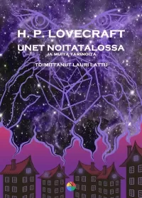 Unet noitatalossa ja muita tarinoita