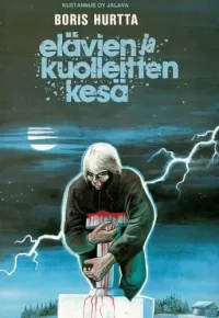 Elävien ja kuolleitten kesä