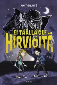 Ei täällä ole hirviöitä