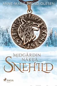 Snehild - Midgårdin näkijä