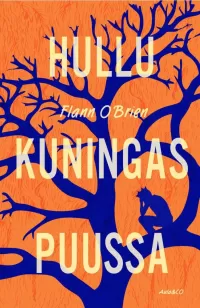 Hullu kuningas puussa
